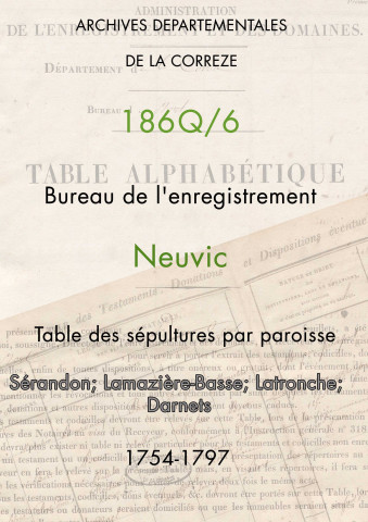 Paroisses de Sérandon, Lamazière-Basse, Latronche, Darnets