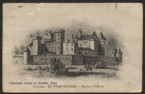 Arnac-Pompadour : "Corrèze - 27 - Pompadour - Ancien Château".