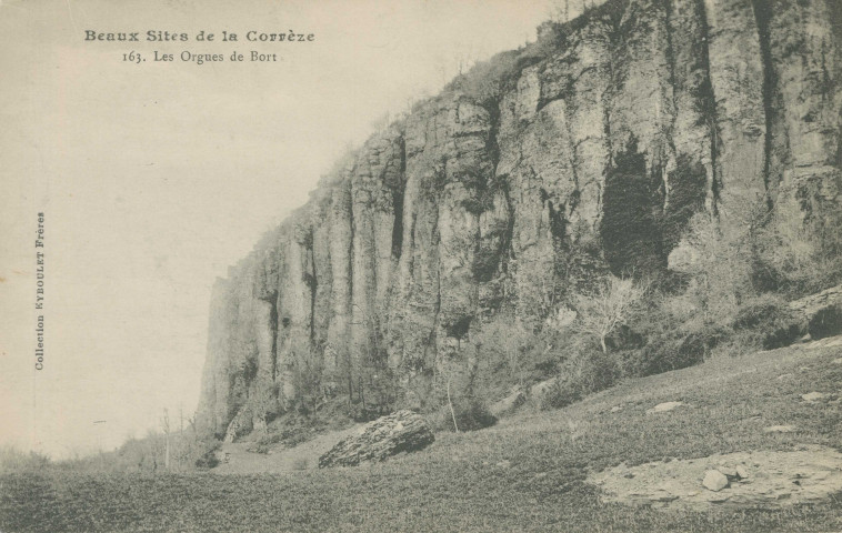 Bort-les-Orgues : "Beaux sites de la Corrèze. - 163. Les Orgues de Bort".