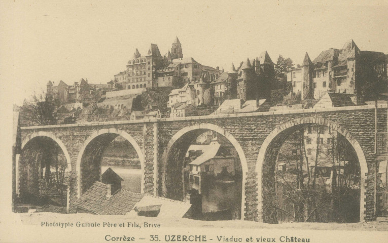 Uzerche : "Corrèze - 35 Uzerche - Viaduc et vieux châteaux".