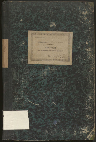 Délibérations du conseil municipal. 28 novembre 1870-29 décembre 1878