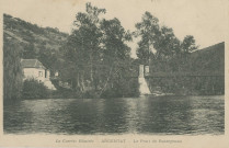 Argentat : "La Corrèze illustrée - Argentat- Le pont de Basteyroux".