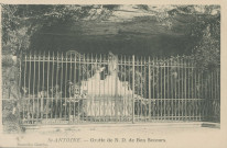 Brive-la-Gaillarde : "St-Antoine. - Grotte de N.D. de Bon Secours.".