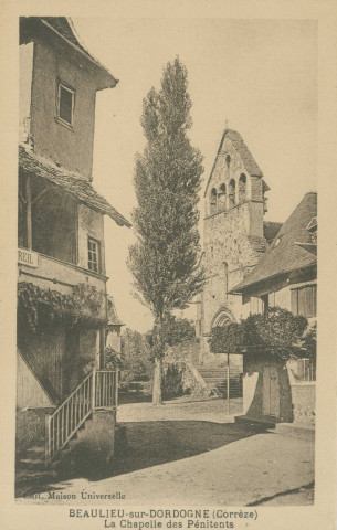 Beaulieu-sur-Dordogne : "Beaulieu-sur-Dordogne (Corrèze) - La chapelle des Pénitents".