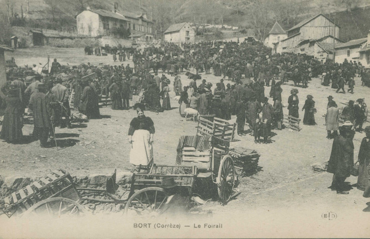Bort-les-Orgues : "Bort (Corrèze) - Le foirail".