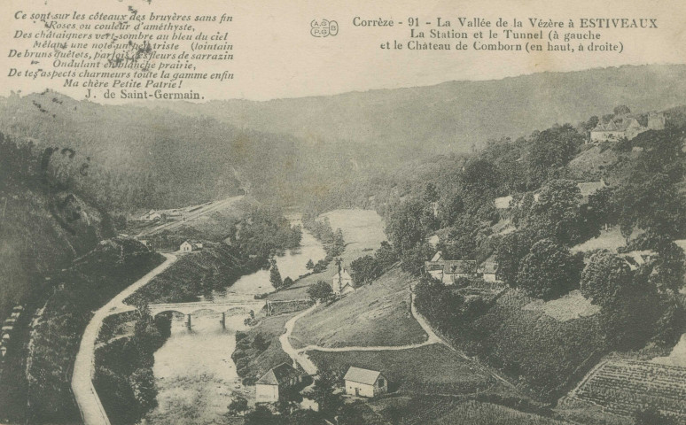 Estivaux : "Corrèze - 91 - La vallée de la Vézère à Estivaux - La station et le tunnel (à gauche) et le château de Comborn (en haut, à droite)".