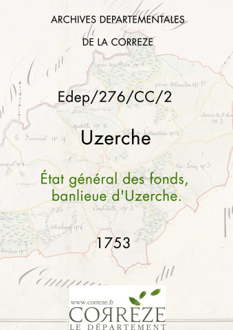 État général des fonds de la banlieue d'Uzerche.