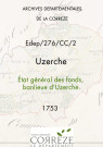 État général des fonds de la banlieue d'Uzerche.