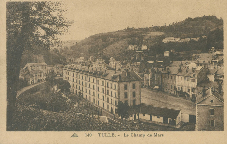 Tulle : "140 Tulle. - Le Champ de Mars".