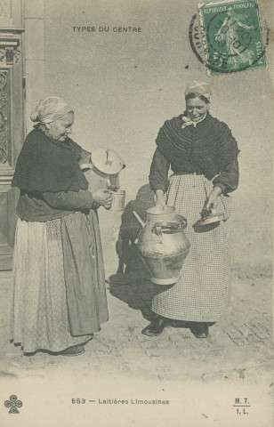 Folklore : "Types du Centre - 553 - Laitière limousines".