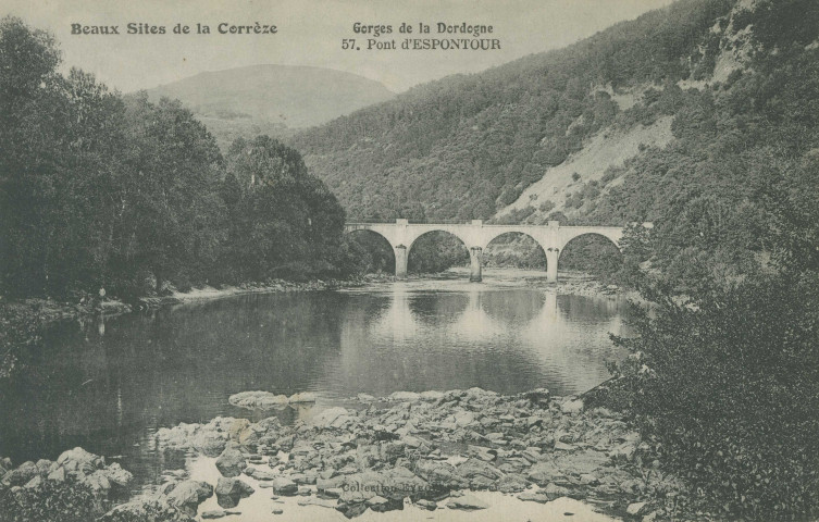 Soursac : "Beaux sites de la Corrèze - Gorges de la Dordogne - 57. Pont d'Espontour".