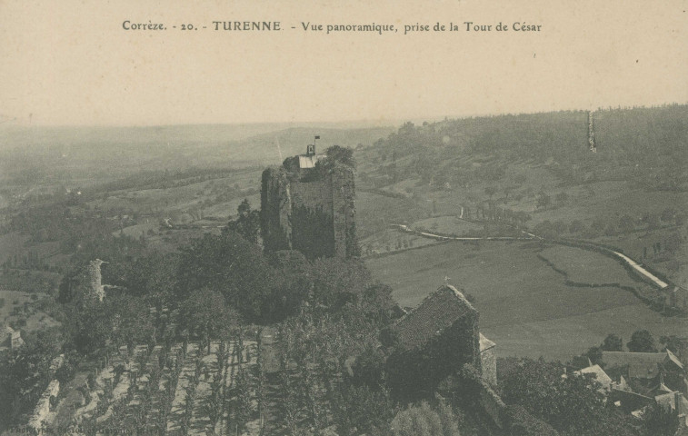 Turenne : "Corrèze. - 20. - Turenne - Vue panoramique, prise de la tour de César".