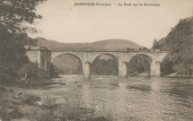 Soursac : "Spontour (Corrèze) - Le pont sur la Dordogne".