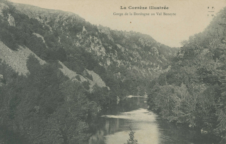 Roche-le-Peyroux : "La Corrèze illustrée - Gorges de la Dordogne au Val Beneyte".