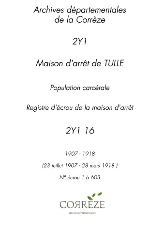 23 juillet 1907 - 28 mars 1918