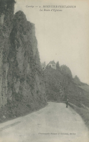 Moustier-Ventadour : "Corrèze - 2. Moustier-Ventadour - La route d'Egletons".
