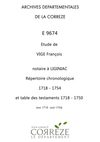 Répertoire chronologique (mai 1718-août 1754); table testaments (1718-1750)