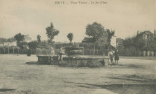 Brive-la-Gaillarde : "Brive - Place Thiers - Le jet d'eau".