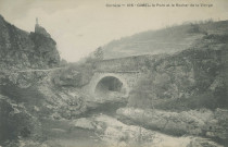 Gimel : "Corrèze - 105 - Gimel, le pont et le Rocher de la Vierge".