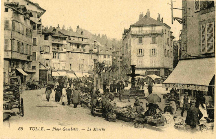 "68 Tulle. - Place Gambetta. - Le Marché".