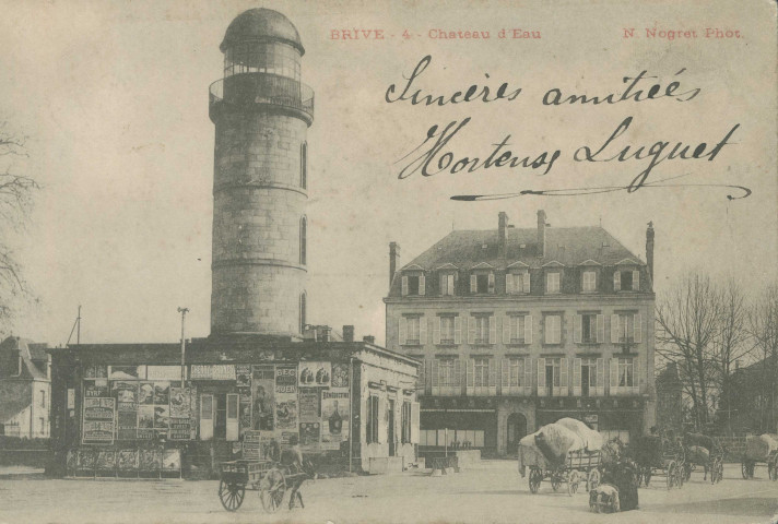 Brive-la-Gaillarde : "Brive - 4 - Château d'eau". Affiche annonçant l'ouverture prochaine des Nouvelles Galeries.