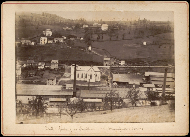 Faubourg de Souilhac et manufacture d'armes.