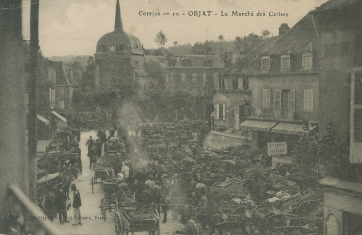 Objat : "Corrèze - 10 - Objat - Le marché des cerises".