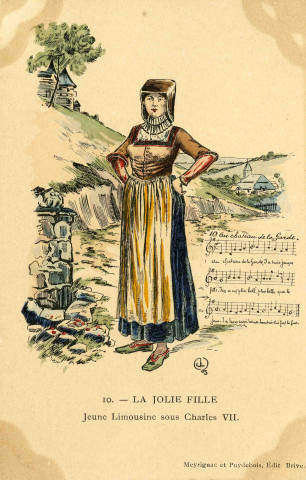 "10. - La jolie fille. Jeune limousine sous Charles VII".
