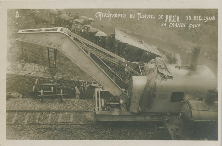 Allassac : "3. Catastrophe du tunnel de Pouch - 15 dec. 1908 - la grande grue".