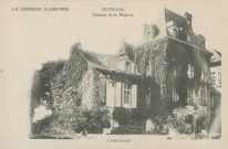 Altillac : "La Corrèze illustrée - Altillac - Château de la Majorie".