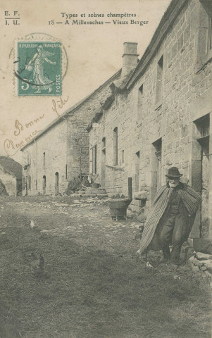 Millevaches : "Types et scènes champêtres - 18 - A Millevaches - Vieux berger".