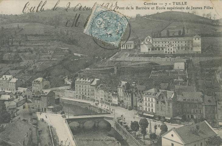 Tulle : "Corrèze - 7 - Tulle - Pont de la Barrière et Ecole supérieure de jeunes filles".