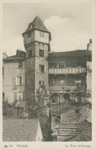 Tulle : ".74 Tulle. La tour d'Alverge".