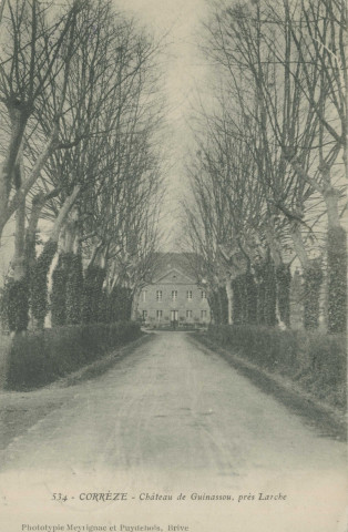 Larche : "534 - Corrèze - Château de Guinassou, près Larche".