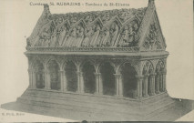 Aubazine : "36. - Corrèze - Aubazine - Tombeau de St-Etienne".