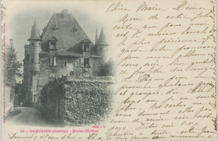 Beaulieu-sur-Dordogne : "25. - Beaulieu (Corrèze) - Ancien château".