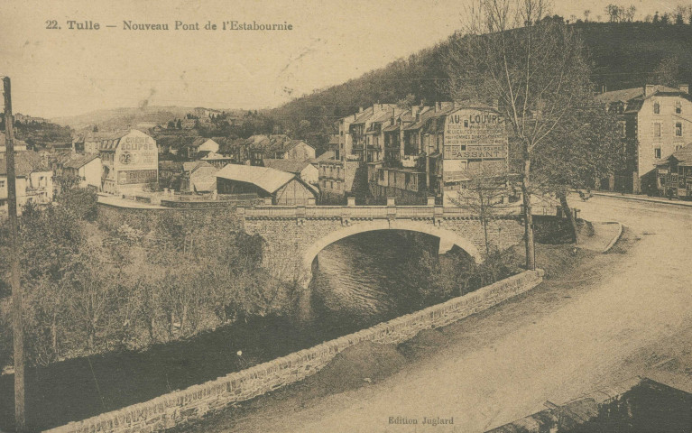 Tulle : "22. Tulle - Nouveau pont de l'Estabournie". Pont Dunant et entrée de l'avenue Victor-Hugo.