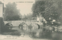Ségur-le-Château : "La Corrèze pittoresque - Ségur - 70 - Le pont".