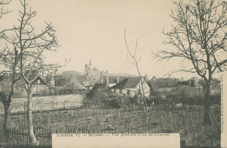 Meyssac : "Corrèze. 87. - Meyssac. - Vue générale prise du couvent".