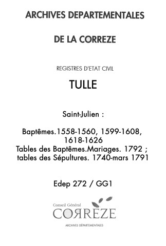 Baptêmes (1558-1560, 1599-1608, 1618-1626).