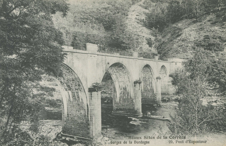 Soursac : "Beaux sites de la Corrèze - Gorges de la Dordogne - 29. Pont d'Espontour".