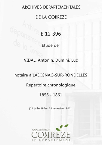 Répertoire chronologique : 11 juillet 1856-14 décembre 1861
