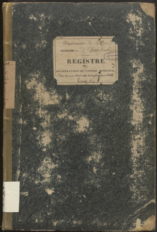 Délibérations du conseil municipal. 14 mai 1843-17 septembre 1849