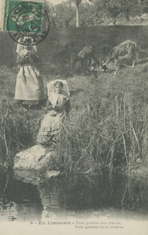 Folklore : "9 - En Limousin - Nous gardons nos chèvres. Nous gardens notra chabras.".