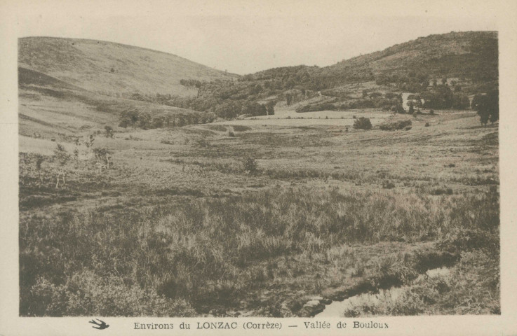 Le Lonzac : "Environs du Lonzac (Corrèze) - Vallée de Bouloux".