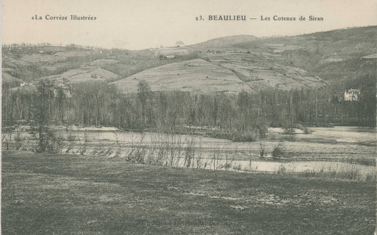 Altillac : "La Corrèze illustrée - 23. - Beaulieu - Les côteaux de Siran".