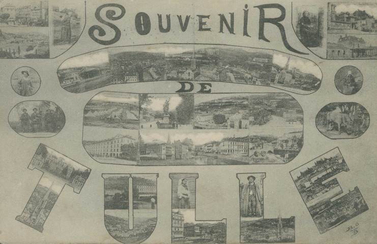 Tulle : "Souvenir de Tulle". Vues multiples.
