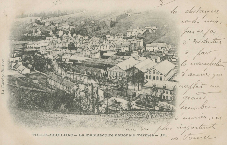 Tulle : "La Corrèze illustrée - Tulle-Souilhac - La manufacture nationale d'armes".