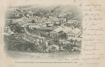 Tulle : "La Corrèze illustrée - Tulle-Souilhac - La manufacture nationale d'armes".