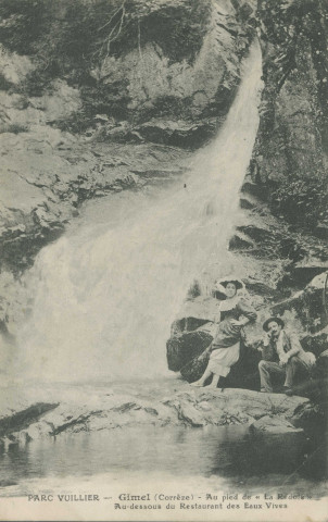 Gimel : "Parc Vuillier - Gimel (Corrèze) - Au pied de la "Redole" - Au-dessous du restaurant des Eaux vives".